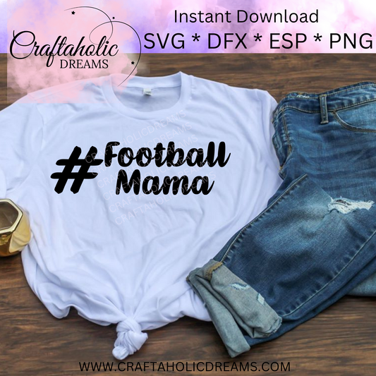 #Football Mom