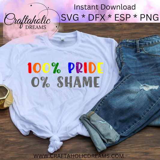 100% Pride 0% Shame